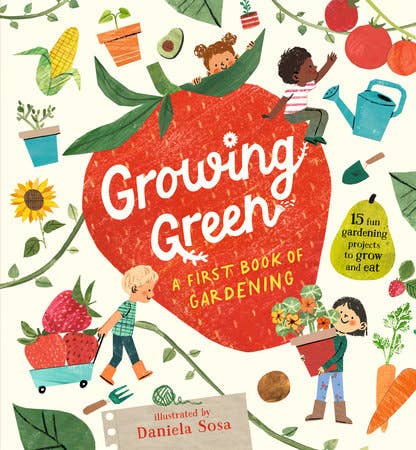 Growing Green: A First Book